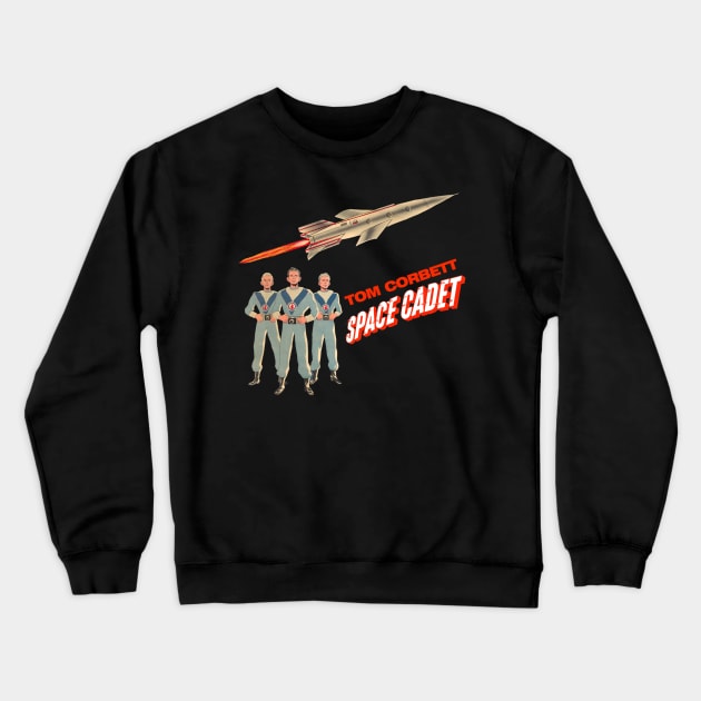 Tom Corbett Space Cadet - 1950s Crewneck Sweatshirt by RetroZest